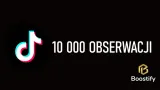 10000-obserwacji-tiktok