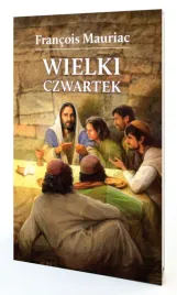 wielki-czwartek-francois-mauriac-noblista