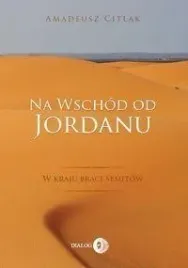 na-wschod-od-jordanu-w-kraju-braci-semitow