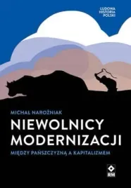 niewolnicy-modernizacji-miedzy-panszczyzna-a-kapi