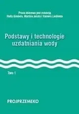 podstawy-i-technologie-uzdatniania-wody-tom-1
