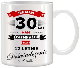 kubek-z-nadrukiem-smieszny-prezent-na-30-urodziny-oryginalny-upominek
