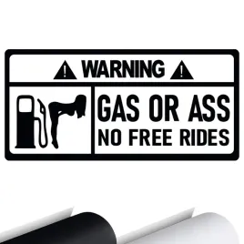 naklejka-grafika-na-samochod-warning-gas-or-ass-no-free-rides-15x7