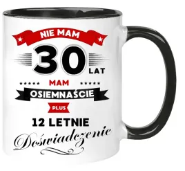 kubek-z-nadrukiem-smieszny-prezent-na-30-urodziny