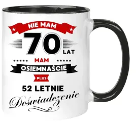 kubek-z-nadrukiem-smieszny-prezent-na-70-urodziny