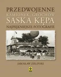 przedwojenne-kamionek-grochow-saska-kepa-najpie