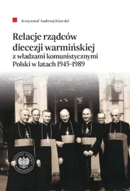 relacje-rzadcow-diecezji-warminskiej-z-wladzami-komunistycznymi-polski-w-la