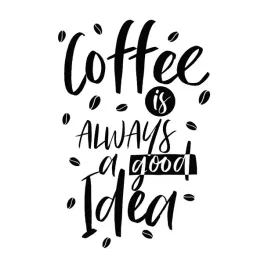 naklejka-scienna-coffee-is-always-a-good-idea-n084-l