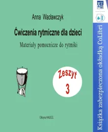 cwiczenia-rytmiczne-dla-dzieci-zeszyt-3-z-okladkacolibri