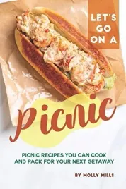 let-s-go-on-a-picnic-picnic-recipes-you-can-cook-and-pack-for-your-next