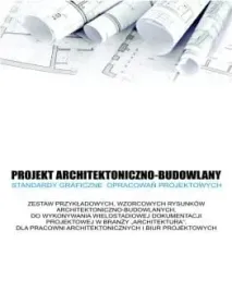 projekt-architektoniczno-budowlany-standardy-graf