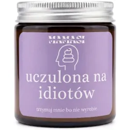 uczulona-na-idiotow-swieca-sojowa-zapachowa-w-szkle-120ml-super-prezent