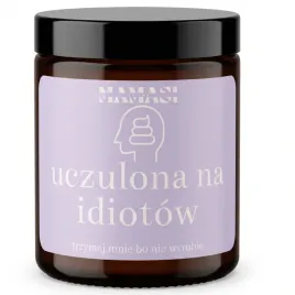 uczulona-na-idiotow-swieca-sojowa-zapachowa-w-szkle-180ml-super-prezent