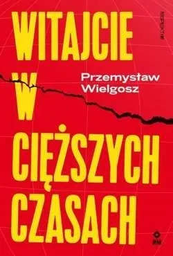 witajcie-w-ciezszych-czasach