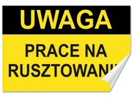 naklejka-uwaga-prace-na-rusztowaniu-30x20-samoprzylepna