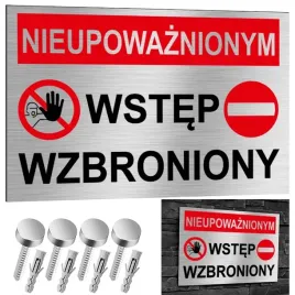 nierdzewna-tabliczka-nieupowaznionym-wstep-wzbroniony-30x20-aluminium