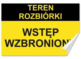 naklejka-teren-rozbiorki-wstep-wzbroniony-30x20-samoprzylepna