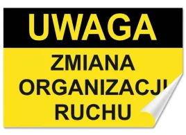 naklejka-uwaga-zmiana-organizacji-ruchu-30x20-samoprzylepna
