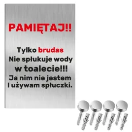 nierdzewna-tabliczka-do-toalety-pamietaj-tylko-brudas-30x20-aluminium