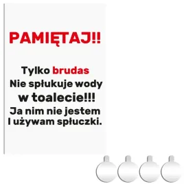 tabliczka-pcv-do-toalety-pamietaj-tylko-brudas-30x20-druk-uv-przylepce