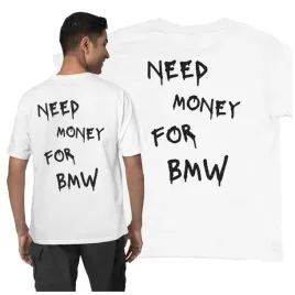 modna-koszulka-meska-need-money-for-bmw-prezent-t-shirt-meski