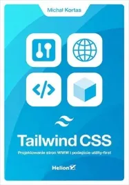 tailwind-css-projektowanie-stron-www-i-podejscie