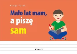 malo-lat-mam-a-pisze-sam-kinga-turek