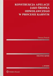 konstrukcja-apelacji-jako-srodka-odwolawczego