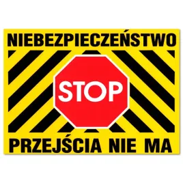 znak-niebezpieczenstwo-stop-przejscia-nie-ma-tablica-250x350mm-pvc