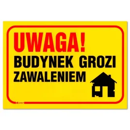 uwaga-budynek-grozi-zawaleniem-tablica-budowlana-informacyjna-250x350mm