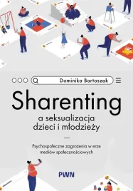 sharenting-a-seksualizacja-dzieci-i-mlodziezy