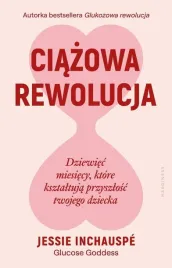 ciazowa-rewolucja-dziewiec-miesiecy-ktore
