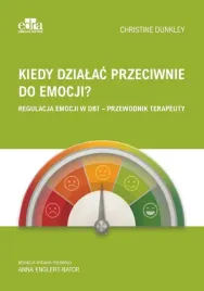 kiedy-dzialac-przeciwnie-do-emocji-ch-dunkley