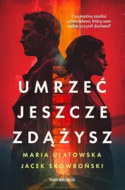umrzec-jeszcze-zdazysz