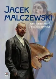 jacek-malczewski-katarzyna-maria-bodziachowska