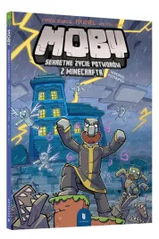 humorek-potworek-moby-sekretne-zycie-potworow-z-minecrafta-tom-3