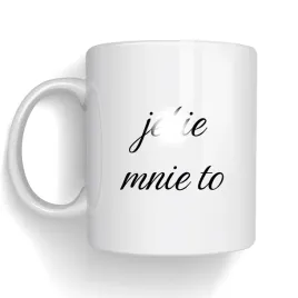 kubek-j-bie-mnie-to-smieszny-kubek-z-napisem