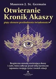 otwieranie-kronik-akaszy-piaty-element-przebudzenia-swiadomosci-maureen-j