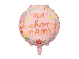 dla-kochanej-mamy-balon-foliowy-okragly-45-cm