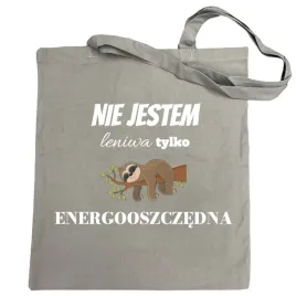 torba-na-zakupy-zabawny-nadruk-nie-jestem-leniwa-tylko-energooszczedna