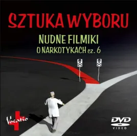sztuka-wyboru-nudne-filmiki-o-narkotykach-cz-6