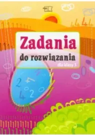 matematyka-szkola-podstawowa-klasa-3-zadania-do-rozwiazania