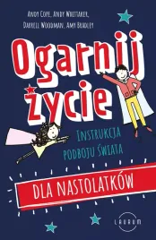 ogarnij-zycie-instrukcja-podboju-swiata-dla-nastolatkow
