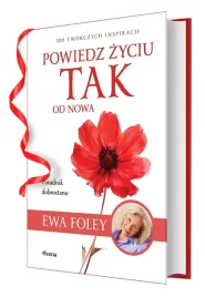 powiedz-zyciu-tak-od-nowa-300-tworczych-inspiracji