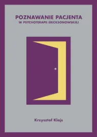 poznawanie-pacjenta-w-psychoterapii-ericksonowskiej