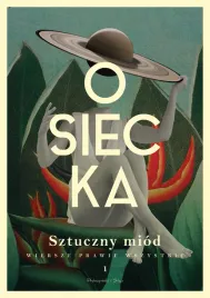 wiersze-prawie-wszystkie-tom-1-sztuczny-miod
