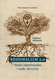 regionalizm-2-0-media-hiperlokalne-i-male-ojczyzn