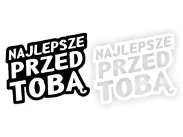 najlepsze-przed-toba-naklejka-na-samochod-na-auto-kolor