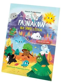 gang-fajniakow-na-tropie-stefka-ksiazka-dzieci-przewozniak-zabawa-i-nauka