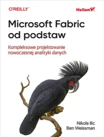 microsoft-fabric-od-podstaw-kompleksowe-projektowanie-nowoczesnej-analityk